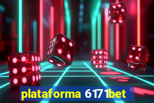 plataforma 6171bet